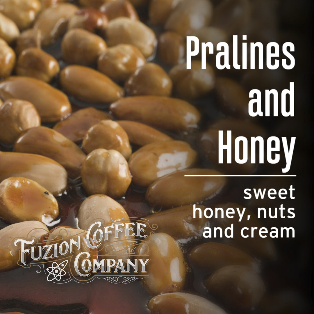 Pralines and honey with Fuzion Coffee Company branding